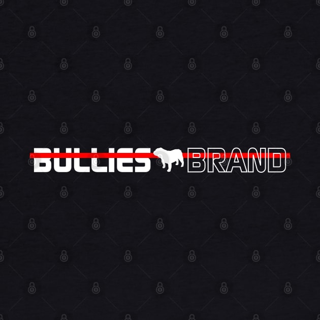 BULLIE RED LINE by Bullies Brand